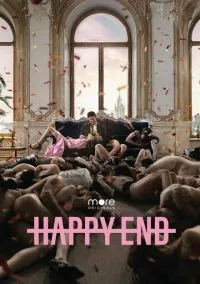 Happy End (2021) - смотреть сериал онлайн без регистрации LordFilm